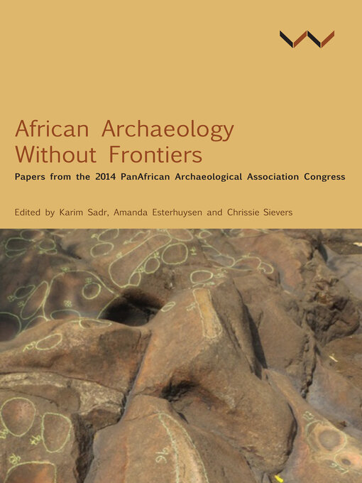 Title details for African Archaeology Without Frontiers by Chapurukha M Kusimba - Available